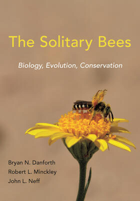 Danforth / Minckley / Neff | The Solitary Bees | E-Book | sack.de