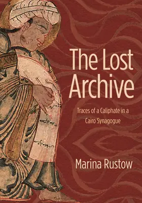Rustow |  The Lost Archive | eBook | Sack Fachmedien