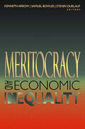 Arrow / Bowles / Durlauf |  Meritocracy and Economic Inequality | eBook | Sack Fachmedien