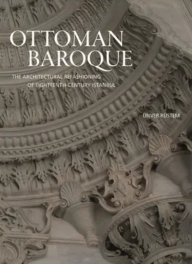 Rüstem / Rustem |  Ottoman Baroque | eBook | Sack Fachmedien