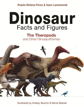 Molina-Pérez / Larramendi / Connolly |  Dinosaur Facts and Figures | eBook | Sack Fachmedien