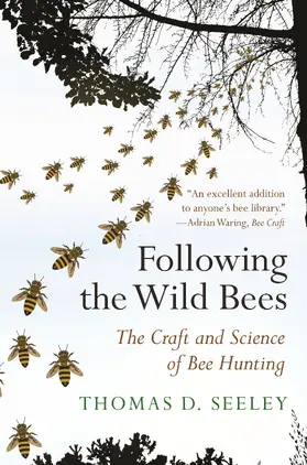Seeley |  Following the Wild Bees | eBook | Sack Fachmedien