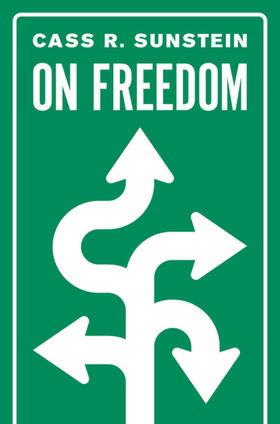 Sunstein |  On Freedom | eBook | Sack Fachmedien
