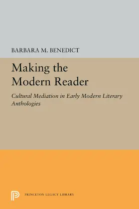 Benedict |  Making the Modern Reader | eBook | Sack Fachmedien