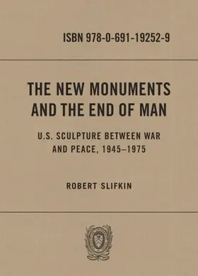 Slifkin |  The New Monuments and the End of Man | eBook | Sack Fachmedien