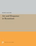 Maguire |  Art and Eloquence in Byzantium | eBook | Sack Fachmedien