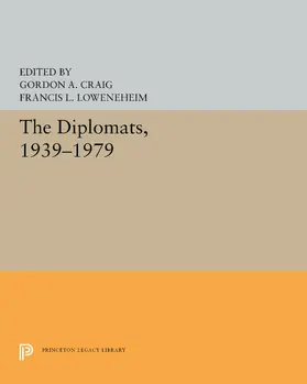 Craig / Loewenheim |  The Diplomats, 1939–1979 | eBook | Sack Fachmedien