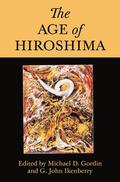 Gordin / Ikenberry |  The Age of Hiroshima | eBook | Sack Fachmedien