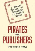 Wang |  Pirates and Publishers | eBook | Sack Fachmedien