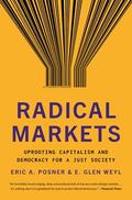 Posner / Weyl |  Radical Markets | eBook | Sack Fachmedien