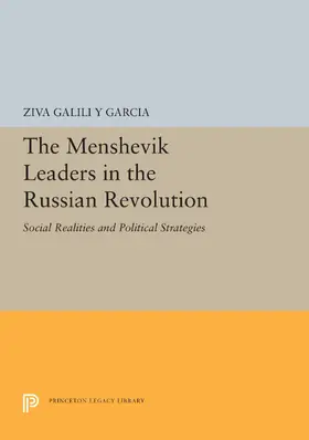 Galili |  The Menshevik Leaders in the Russian Revolution | eBook | Sack Fachmedien
