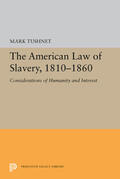 Tushnet |  The American Law of Slavery, 1810-1860 | eBook | Sack Fachmedien