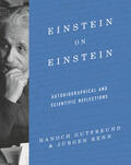 Renn / Gutfreund |  Einstein on Einstein | eBook | Sack Fachmedien