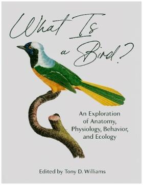 Williams | What Is a Bird? | Buch | 978-0-691-20016-3 | sack.de