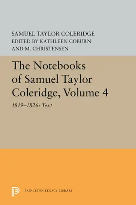 Coleridge / Coburn / Christensen |  The Notebooks of Samuel Taylor Coleridge, Volume 4 | eBook | Sack Fachmedien
