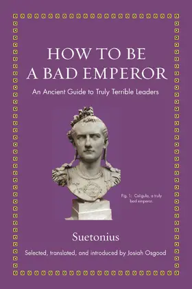 Suetonius / Osgood |  How to Be a Bad Emperor | eBook | Sack Fachmedien