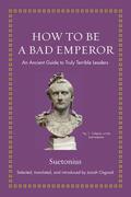 Suetonius / Osgood |  How to Be a Bad Emperor | eBook | Sack Fachmedien