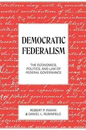 Inman / Rubinfeld |  Democratic Federalism | eBook | Sack Fachmedien