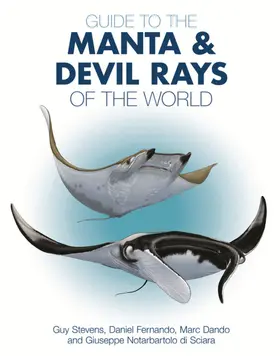 Stevens / Fernando / Dando |  Guide to the Manta and Devil Rays of the World | eBook | Sack Fachmedien