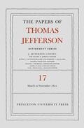 Jefferson / Looney |  The Papers of Thomas Jefferson, Retirement Series, Volume 17 | eBook | Sack Fachmedien