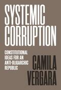 Vergara |  Systemic Corruption | eBook | Sack Fachmedien