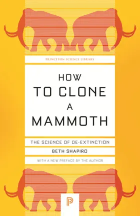 Shapiro |  How to Clone a Mammoth | eBook | Sack Fachmedien
