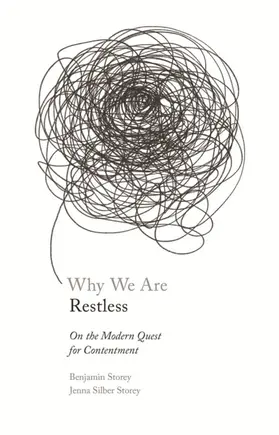 Storey / Silber Storey |  Why We Are Restless | eBook | Sack Fachmedien