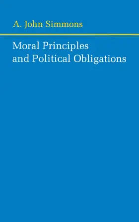 Simmons |  Moral Principles and Political Obligations | eBook | Sack Fachmedien