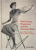 Wilson |  Mid-Century Modernism and the American Body | eBook | Sack Fachmedien