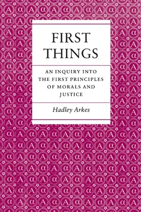 Arkes | First Things | E-Book | sack.de