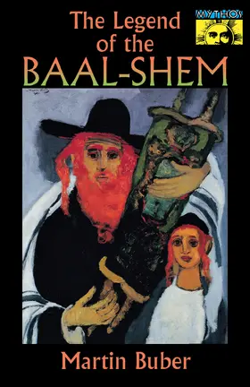 Buber |  The Legend of the Baal-Shem | eBook | Sack Fachmedien