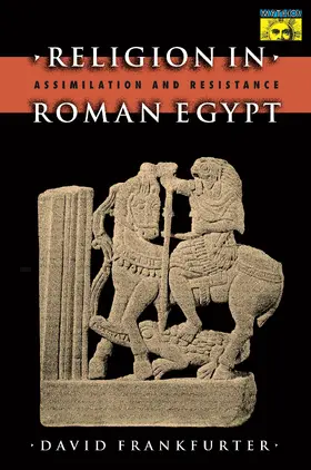 Frankfurter |  Religion in Roman Egypt | eBook | Sack Fachmedien
