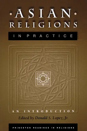 Lopez |  Asian Religions in Practice | eBook | Sack Fachmedien