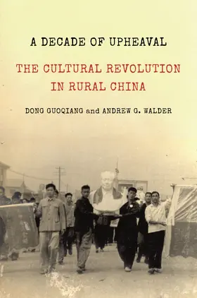 Walder / Guoqiang |  A Decade of Upheaval | eBook | Sack Fachmedien