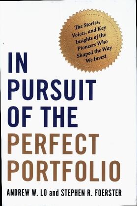 Lo / Foerster |  In Pursuit of the Perfect Portfolio | Buch |  Sack Fachmedien