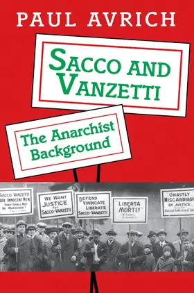 Avrich |  Sacco and Vanzetti | eBook | Sack Fachmedien
