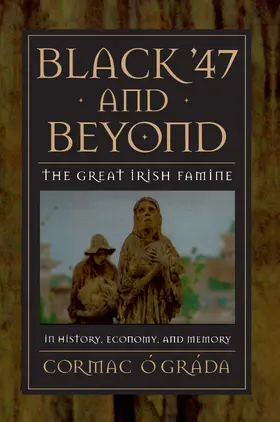 Ó Gráda |  Black '47 and Beyond | eBook | Sack Fachmedien