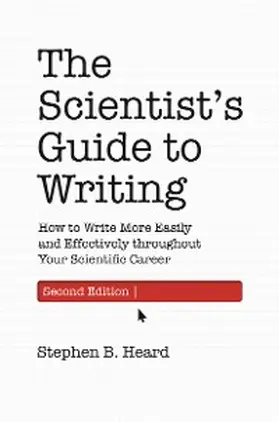 Heard |  The Scientist's Guide to Writing, 2nd Edition | eBook | Sack Fachmedien