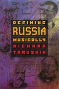 Taruskin |  Defining Russia Musically | eBook | Sack Fachmedien