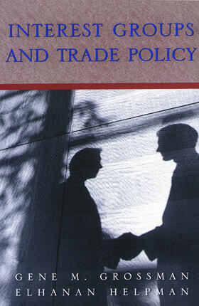 Grossman / Helpman | Interest Groups and Trade Policy | E-Book | sack.de