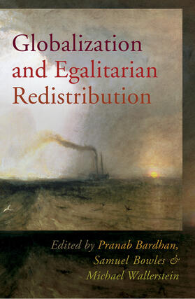 Bardhan / Bowles / Wallerstein |  Globalization and Egalitarian Redistribution | eBook | Sack Fachmedien