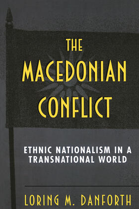 Danforth | The Macedonian Conflict | E-Book | sack.de