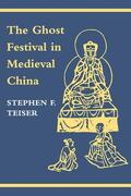 Teiser |  The Ghost Festival in Medieval China | eBook | Sack Fachmedien