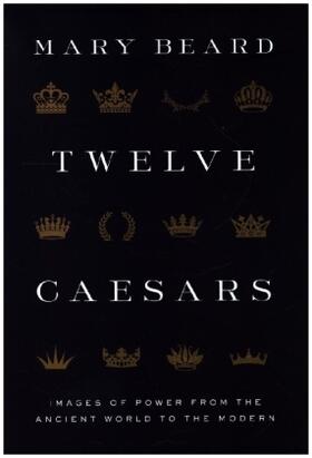 Beard |  Twelve Caesars | Buch |  Sack Fachmedien