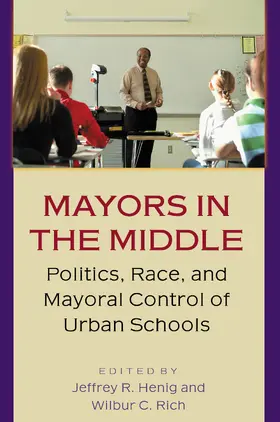 Henig / Rich |  Mayors in the Middle | eBook | Sack Fachmedien