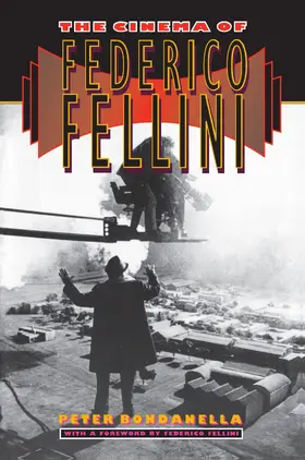 Bondanella |  The Cinema of Federico Fellini | eBook | Sack Fachmedien