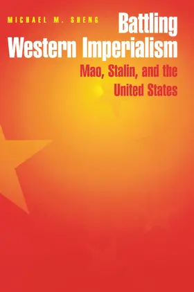 Sheng |  Battling Western Imperialism | eBook | Sack Fachmedien