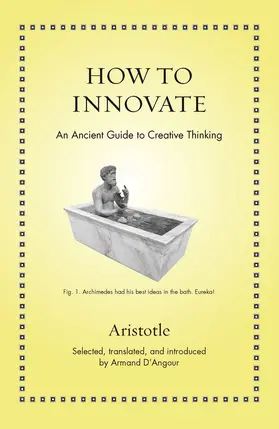 Aristotle / D'Angour |  How to Innovate | eBook | Sack Fachmedien