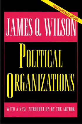 Wilson |  Political Organizations | eBook | Sack Fachmedien
