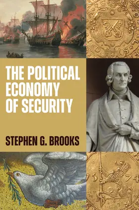 Brooks |  The Political Economy of Security | eBook | Sack Fachmedien